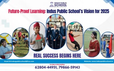 Future-Proof Learning: Indus Public School’s Vision for 2025