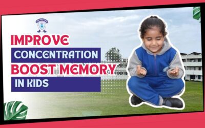 How to Improve Concentration and Boost Memory in Kids